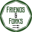 Friends & Forks